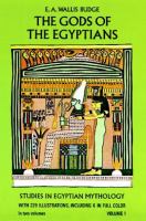 The gods of the Egyptians; or, Studies in Egyptian mythology.