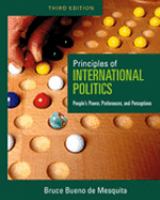 Principles of international politics : people's power, preferences, and perceptions /