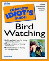 The complete idiot's guide to birdwatching /