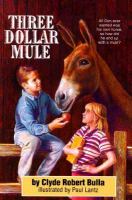 Three-dollar mule /