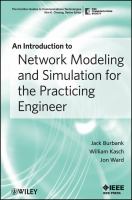 An introduction to network modeling and simulation for the practicing engineer /
