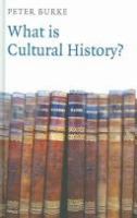 What is cultural history? /