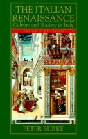 The Italian Renaissance : culture and society in Italy /