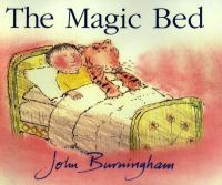 The magic bed /