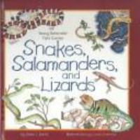 Snakes, salamanders, and lizards /