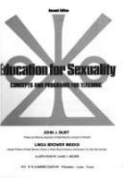 Education for sexuality : concepts and programs for teaching /