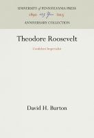 Theodore Roosevelt: confident imperialist