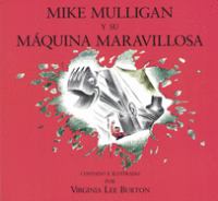Mike Mulligan y su máquina maravillosa /