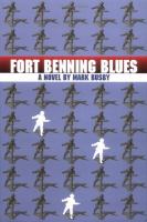 Fort Benning blues : a novel /