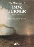 The paintings of J.M.W. Turner /
