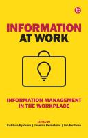 Information at work : information management in the workplace /
