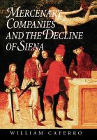 Mercenary companies and the decline of Siena /