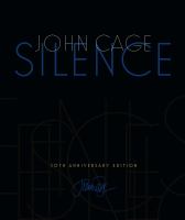 Silence : lectures and writings /