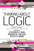 Thinking about logic : classic essays /