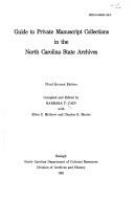 Guide to private manuscript collections in the North Carolina State Archives.