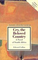 Cry, the beloved country : a novel of South Africa : [a study] /