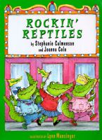 Rockin' reptiles /