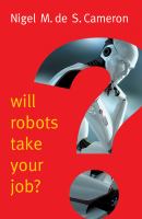Will robots take your job? : a plea for consensus /