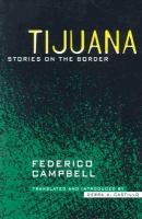 Tijuana stories on the border /