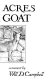 Forty acres and a goat : a memoir /
