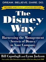 The Disney way harnessing the management secrets of Disney in your company /