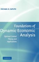 Foundations of dynamic economic analysis : optimal control theory and applications /