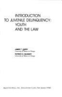 Introduction to juvenile delinquency : youth and the law /