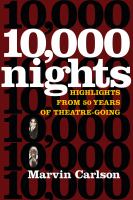 Ten thousand nights : highlights from 50 years of theatre-going /