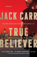 True believer : a thriller /