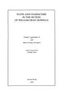 Plots and characters in the fiction of William Dean Howells /