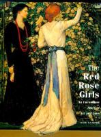 The Red Rose girls : an uncommon story of art and love /