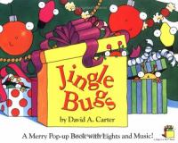 Jingle bugs : a merry pop-up book with lights and music! /