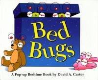 Bed bugs : a pop-up bedtime book /