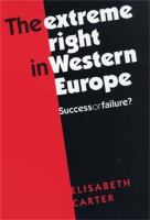 The extreme right in Western Europe : success or failure? /