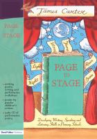 Page to stage : developing writing, speaking and listening skills in primary schools /