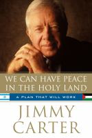 We can have peace in the Holy Land : a plan that will work /
