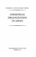 Industrial organization in Japan /