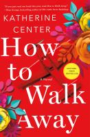 How to walk away /