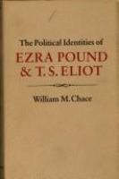 The political identities of Ezra Pound & T. S. Eliot