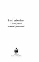 Lord Aberdeen, a political biography /