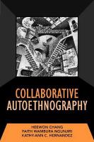 Collaborative autoethnography /