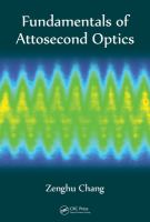 Fundamentals of attosecond optics /