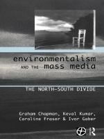 Environmentalism and the mass media : the North--South divide /