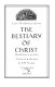 The bestiary of Christ /