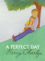 A perfect day /