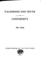 Falsehood and truth ; Conformity /