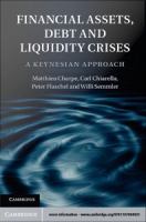 Financial Assets, Debt and Liquidity Crises : a Keynesian Approach.