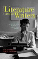 Literature and its writers : a compact introduction to fiction, poetry, and drama /