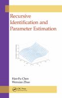 Recursive identification and parameter estimation /
