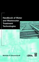 Handbook of water and wastewater treatment technologies /